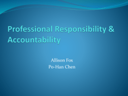 Professional Responsibility & Accountability