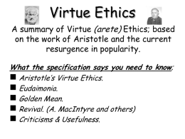 Virtue Ethics show
