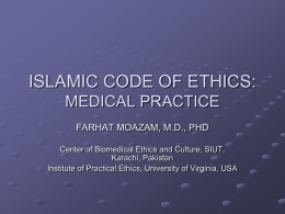 ISLAMIC CODE OF ETHICS: MEDICAL PRACTICE