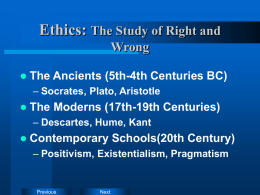 Ethics: The Study of Right and Wrong