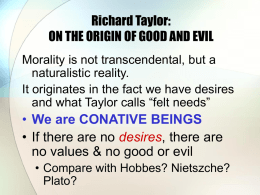 Richard Taylor: ON THE ORIGIN OF GOOD AND EVIL