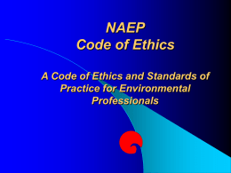 NAEP Code of Ethics A Code of Ethics and Standards of