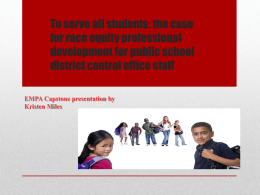 To serve all students: the case for race equity