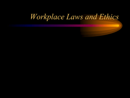 Ethics and the Law