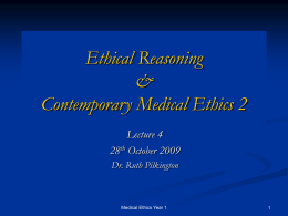 Medical Ethics Year I