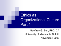 Ethics as Organizational Culture Part 1