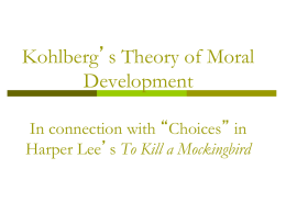 Kohlberg`s Theory of Moral Development