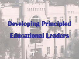 Developing Principled Educational Leaders