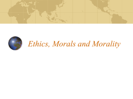 EthicsMoralsMorality