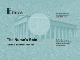 Slide 3 Ethics: Forgoing Medical Therapy TNEEL-NE