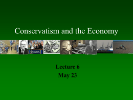 Day 7- Conservatism and the Economy
