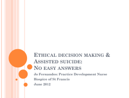 Physician Assisted Suicide & Euthanasia in the Uk