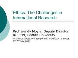 Ethics: The Challenges in International Research