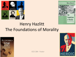 Henry Hazlitt The Foundations of Morality