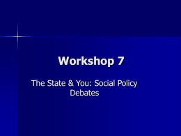 The State & You: Social Policy Debates