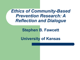 Ethics of Community-Based Prevention Research
