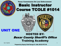 1. Basic TCLEOSE Instructor Course # 1014 UNIT ONE (Rev