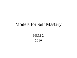 Models for Self Mastery