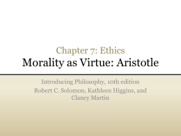 Morality as Virtue: Aristotle