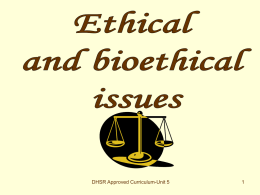 09. Ethical and bioethical issues