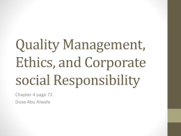 Quality Management, Ethics, and Corporate social Responsibility