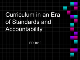 Chapter 10 The Curriculum in an Era of Standards and Accountability