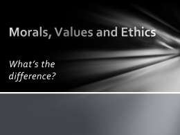 From Morality to Ethics - Everett Public Schools