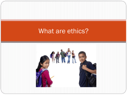 What are ethics? - Brooks County Schools