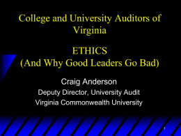 Ethics (And Why Good Leaders Go Bad)