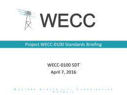 WECC-0100 Standards Briefing 4-7-2016