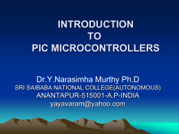 INTRODUCTION TO PIC MICROCONTROLLERS