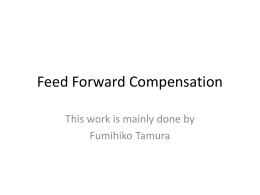 Feed Forward Compensation