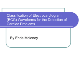 Classification of Electrocardiogram (ECG) Waveforms for the