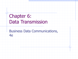 Chapter 6: Data Transmission