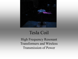 Tesla Coil - The Xtreme Resources