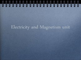 Electricity and Magnetism unit