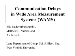 Communication Delays in Wide Area Measurements