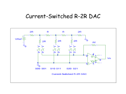 Current-Switched R-2R DAC - DIT: School of Electronic and