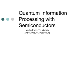 Quantum Information Processing with Semiconductors