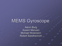 MEMS Gyroscope - Home : Northwestern University