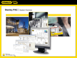 Stanley PAC System Overview