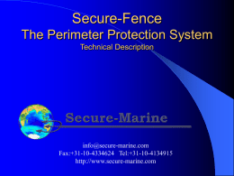 Secure-Fence The Perimeter Protection System Technical