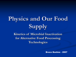 Physics and Our Food Supply - Southern Methodist University