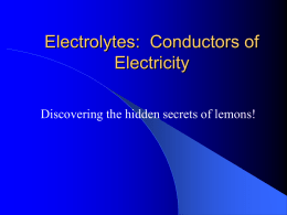 Electrolytes: Conductors of Electricity