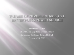 Applications of the Piezoelectric Effect from Vibration