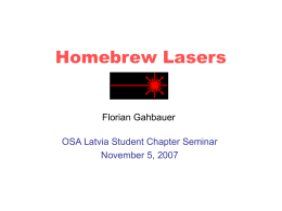 Homebrew Lasers
