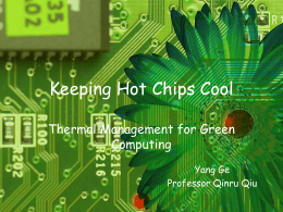 Keeping Hot Chips Cool - Binghamton University