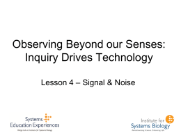 Signal & Noise - Institute for Systems Biology