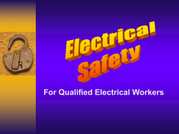 Electrical Safety - Qualified Employees
