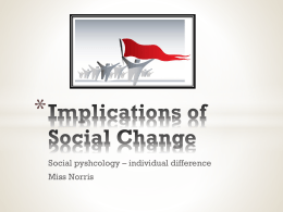 Implications of Social Change